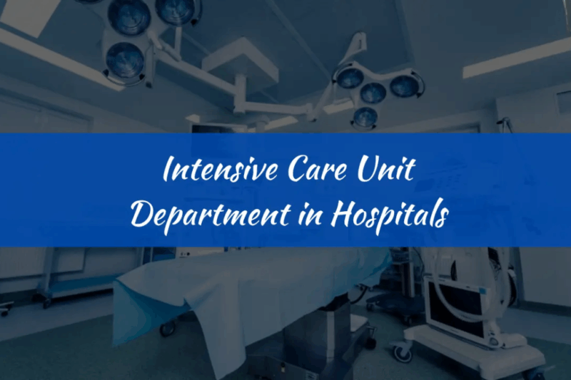 Hospital Intensive Care Units (ICU) And Critical Care Services