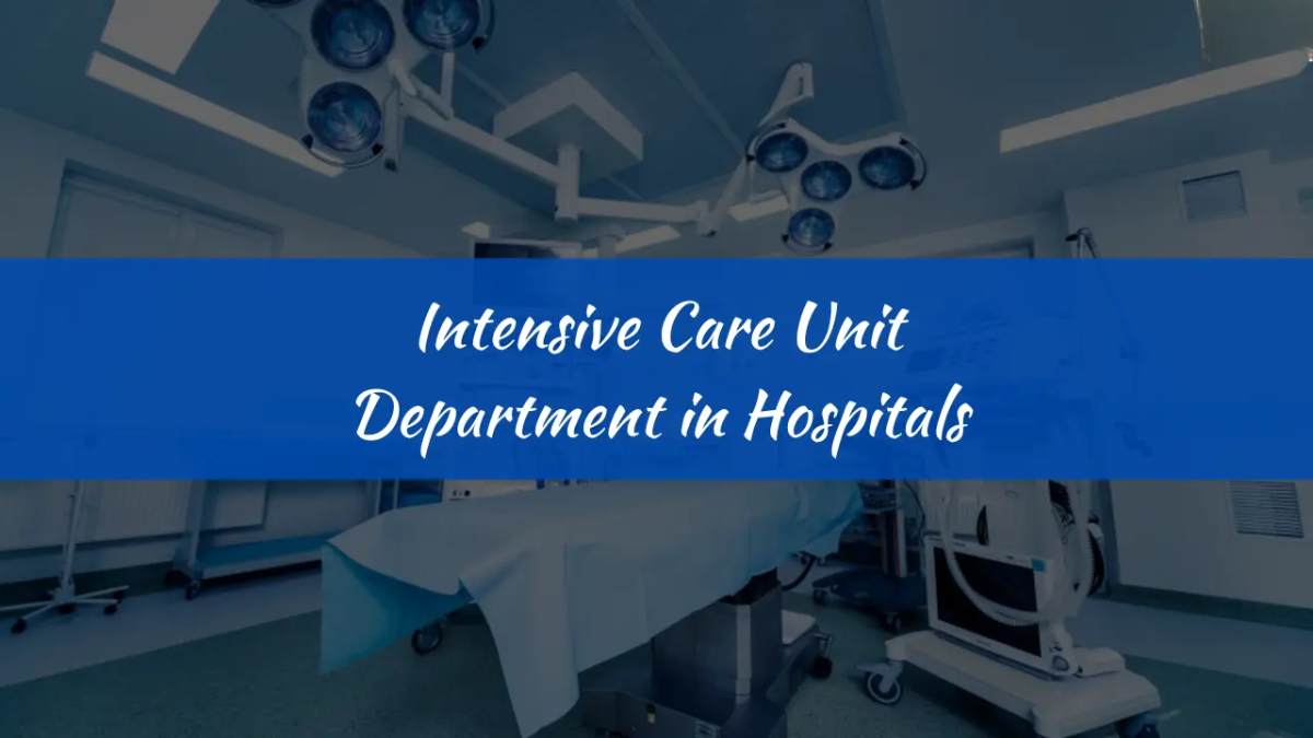 Hospital Intensive Care Units (ICU)